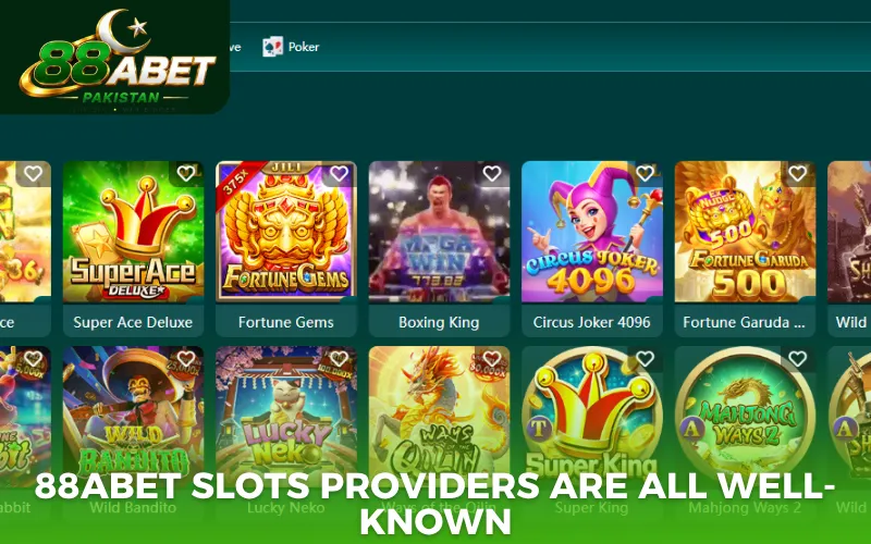88abet slots providers are all well-known