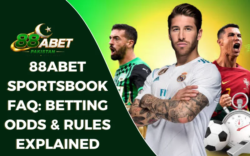88ABET Sportsbook FAQ