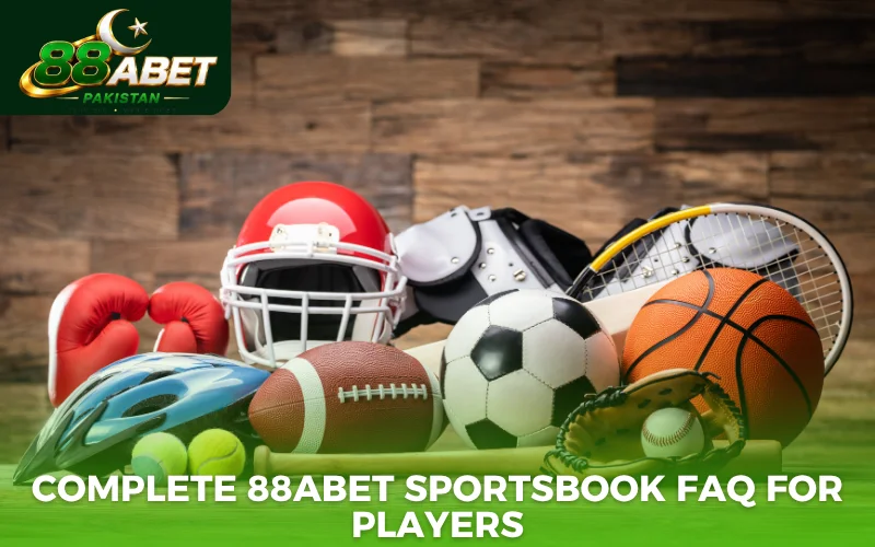 Complete 88ABET Sportsbook FAQ for players