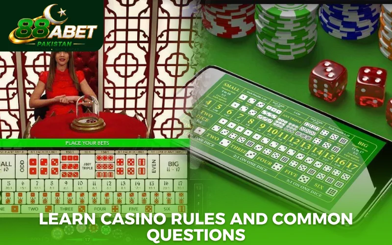 Learn casino rules and common questions