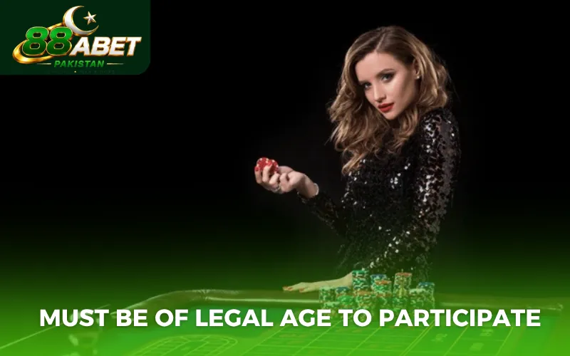Must be of legal age to participate