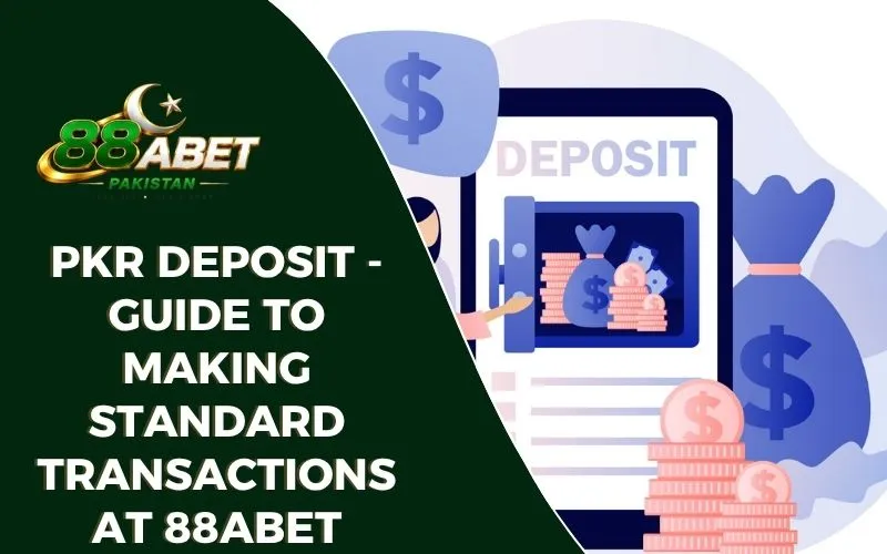 PKR Deposit