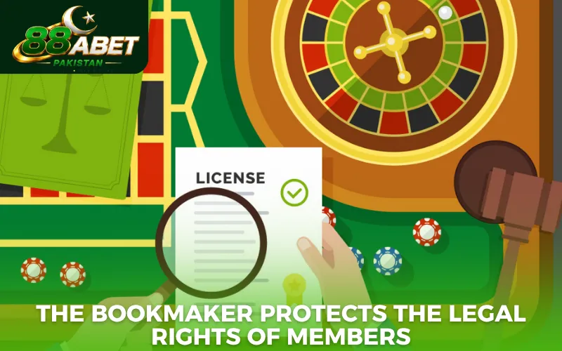 The bookmaker protects the legal rights of members